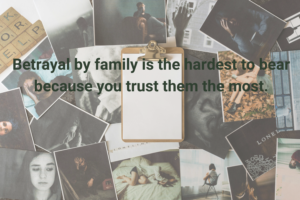 Betrayal in Family Relationships